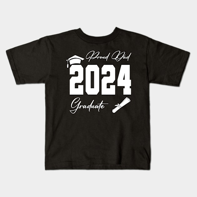 proud dad graduate class of 2024 funny senior Kids T-Shirt by Uniqueify